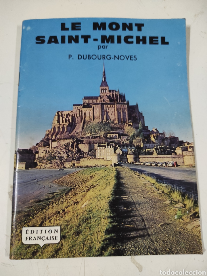 Brochures de tourisme: Le Mont Saint-Michel por Dubourg-Noves