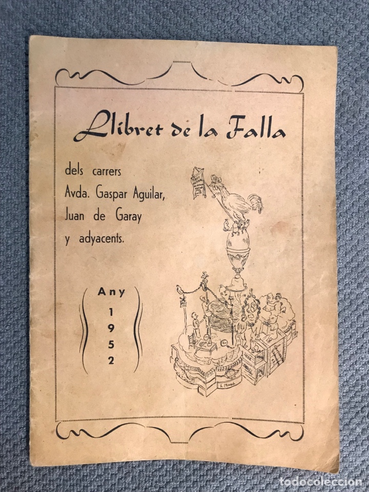 Tourismusbrosch&uuml;ren: LLIBRET DE LA FALLA DELS CARRERS AVDA. GASPAR AGUILAR, JUAN DE GARAY Y ADYACENTS (a.1952)