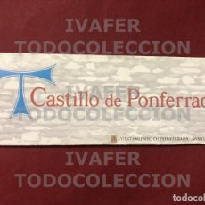 Folletos de turismo: FOLLETO CASTILLO TEMPLARIO DE PONFERRADA, CRONOLOGIA CONSTRUCCION Y MATERIALES