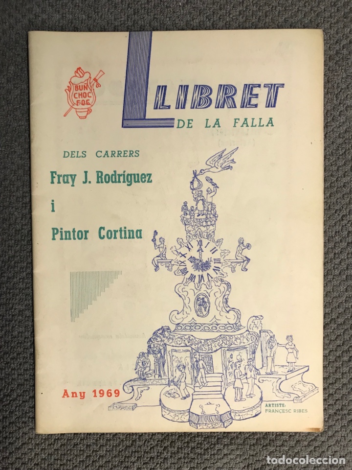 Travel Brochures: LLIBRET DE LA FALLA DELS CARRERS FRAY J. RODR&Iacute;GUEZ I PINTOR CORTINA (a.1969)
