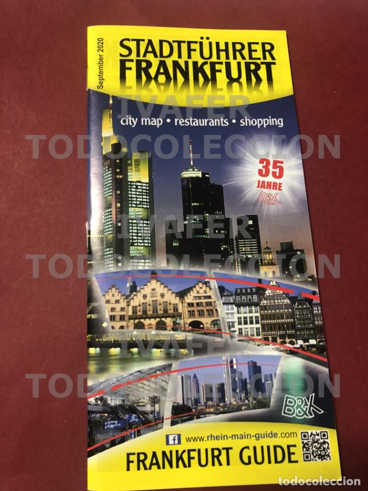 Folletos de turismo: FOLETO GUIA DE FRANKFURT, MAPAS DE LA CIUDAD, RESTAURANTES, COMPRAS, SERVICIOS, 2020, 52 PAGINAS
