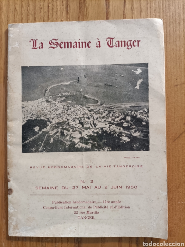 Travel Brochures: La semaine &agrave; T&aacute;nger. A&ntilde;o 1950. 44 p&aacute;ginas