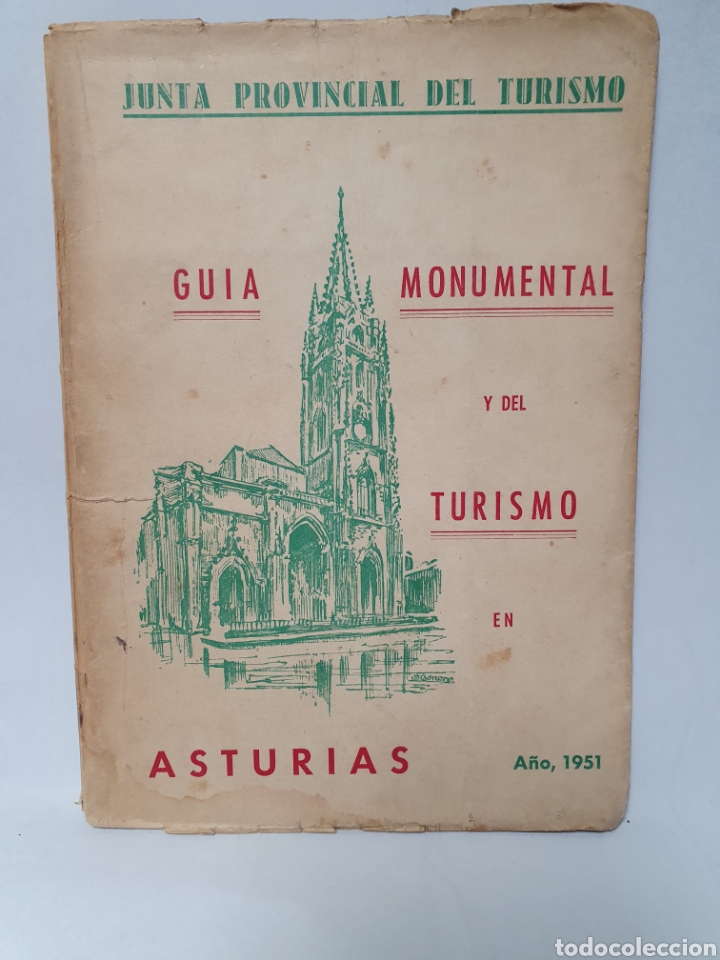 Brochures de tourisme: GUIA MONUMENTAL Y DEL TURISMO EN ASTURIAS CON MAPA DE CARRETERAS. 1951.