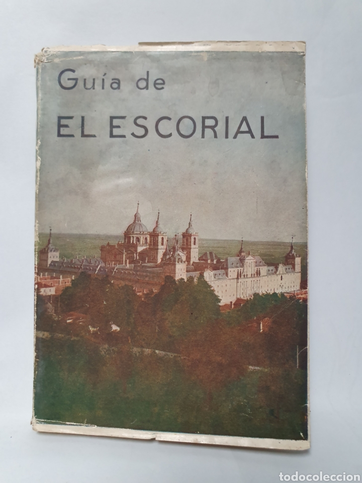 Tourismusbrosch&uuml;ren: GUIA DEL ESCORIAL. JULIAN ZARCO CUEVAS. 1949.