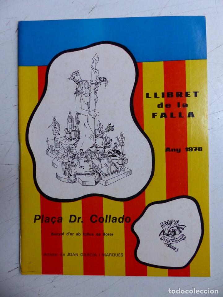 Folhetos de turismo: LLIBRET DE LA FALLA PLA&Ccedil;A DR. COLLADO - VALENCIA FALLAS - A&ntilde;o 1978