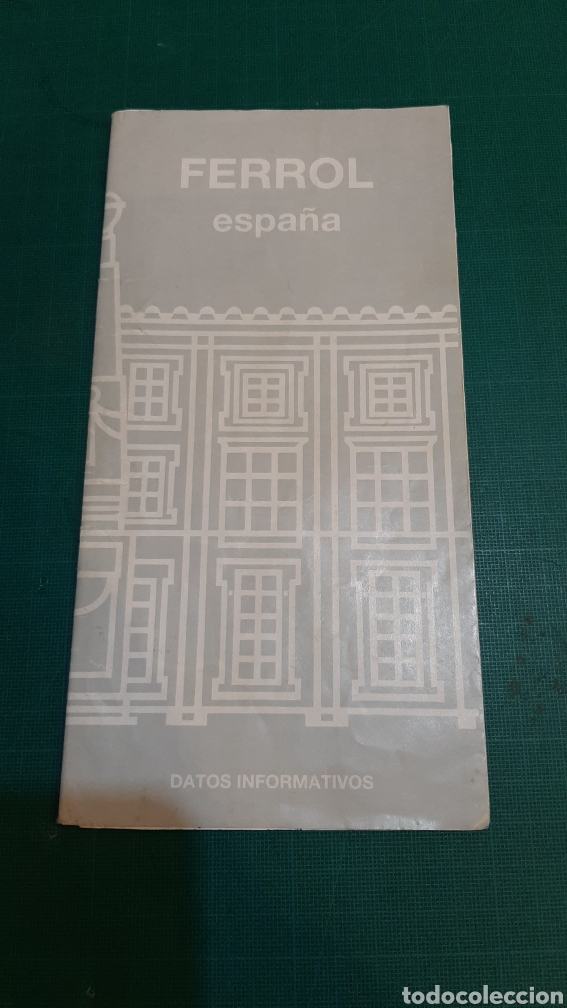 Brochures de tourisme: FERROL DEL CAUDILLO LA CORU&Ntilde;A GALICIA GU&Iacute;A DE TURISMO VINTAGE XUNTA GALICIA