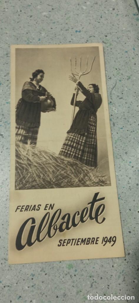 Travel Brochures: FOLLETO TRIPTICO FERIAS EN ALBACETE SEPTIEMBRE DE 1949 CON PROGRAMACION Y FOTOS ANTIGUAS