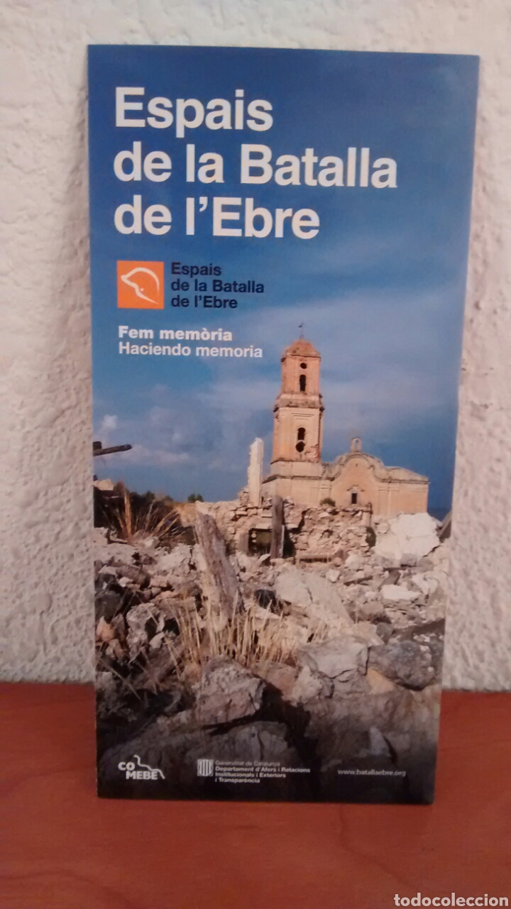 Travel Brochures: ESPAIS DE LA BATALLA DE L&acute;EBRE. COMEBE