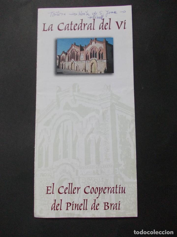Brochures de tourisme: Folleto turismo La Catedral del V&iacute; El Celler Cooperat&iacute;u del Pinell de Bra&iacute; Tarragona