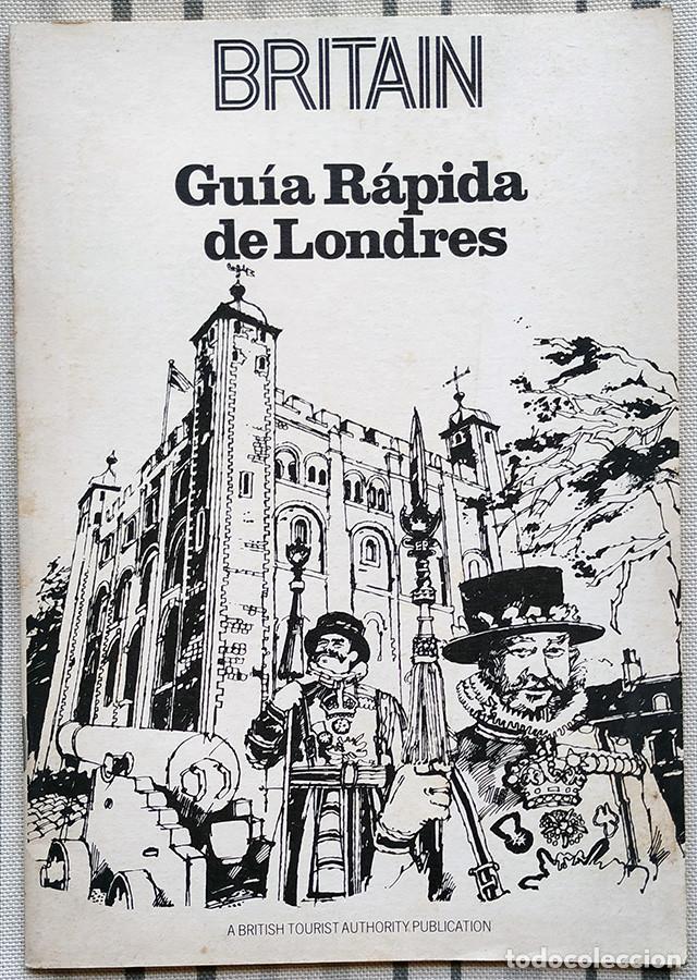 Folhetos de turismo: BRITAIN Gu&iacute;a R&aacute;pida de Londres 1978