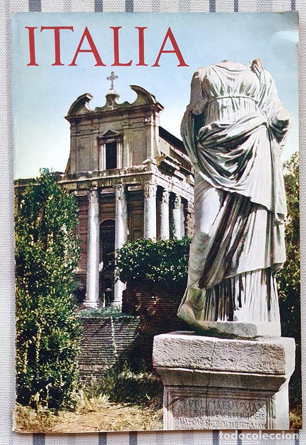 Brochures de tourisme: ITALIA 47 p&aacute;g. Impreso en Italia, texto en espa&ntilde;ol.