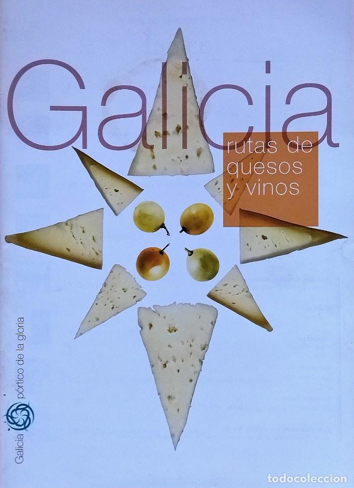 Tourismusbrosch&uuml;ren: GALICIA - RUTAS DE QUESOS Y VINOS