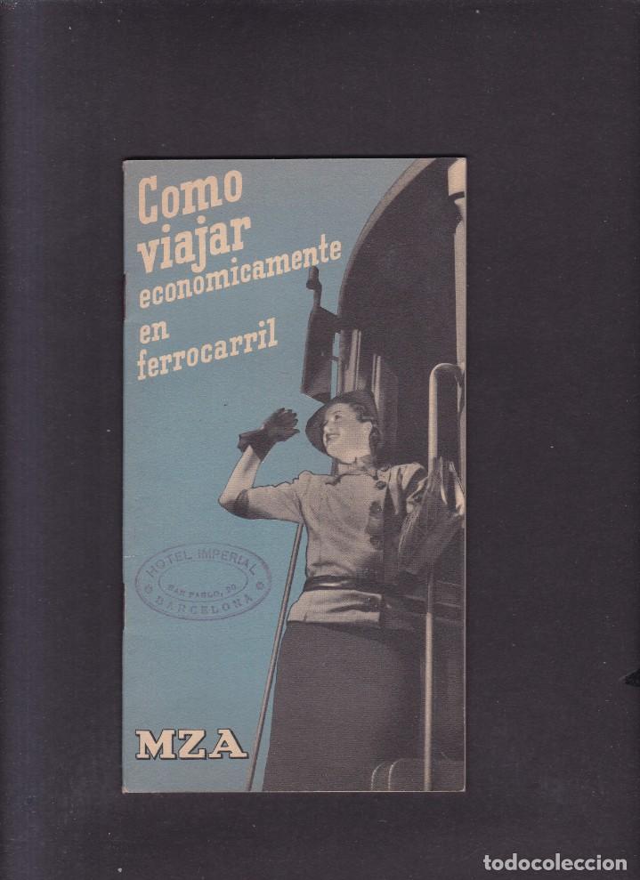 Folhetos de turismo: M Z A - C&Oacute;MO VIAJAR ECONOMICAMENTE EN FERROCARRIL / JULIO 1936