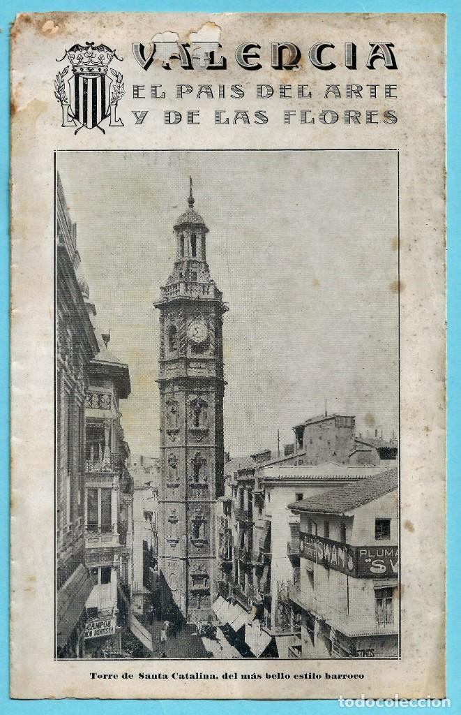 Folhetos de turismo: FOLLETO VALENCIA. EL PA&Iacute;S DEL ARTE Y DE LAS FLORES. FOMENTO DEL TURISMO, S/F.