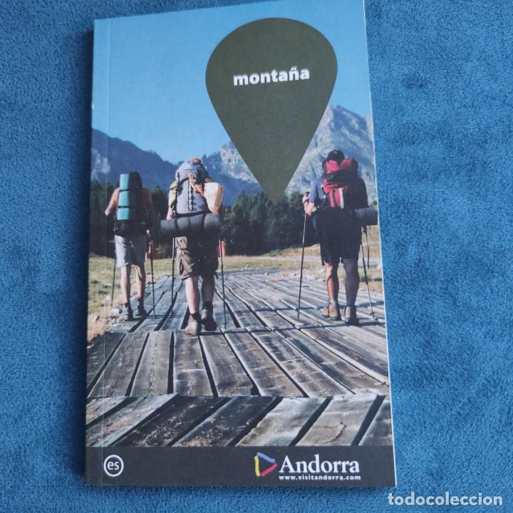 Brochures de tourisme: Gu&iacute;a Tur&iacute;stica De Andorra, Visita Andorra 2018 Monta&ntilde;a.