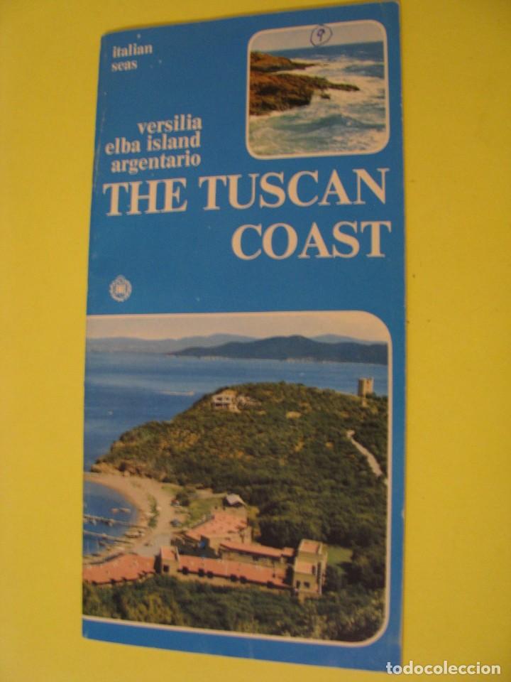 Tourismusbrosch&uuml;ren: FOLLETO TURISTICO. ITALIA. LA COSTA TOSCANA. THE TUSCAN COAST. INGLES. 1971.