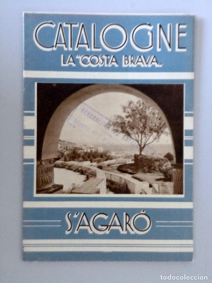 Folletos de turismo: FOLLETO TUR&Iacute;STICO S'AGAR&Oacute; // LA COSTA BRAVA // A&Ntilde;OS '40 // EN FRANC&Eacute;S