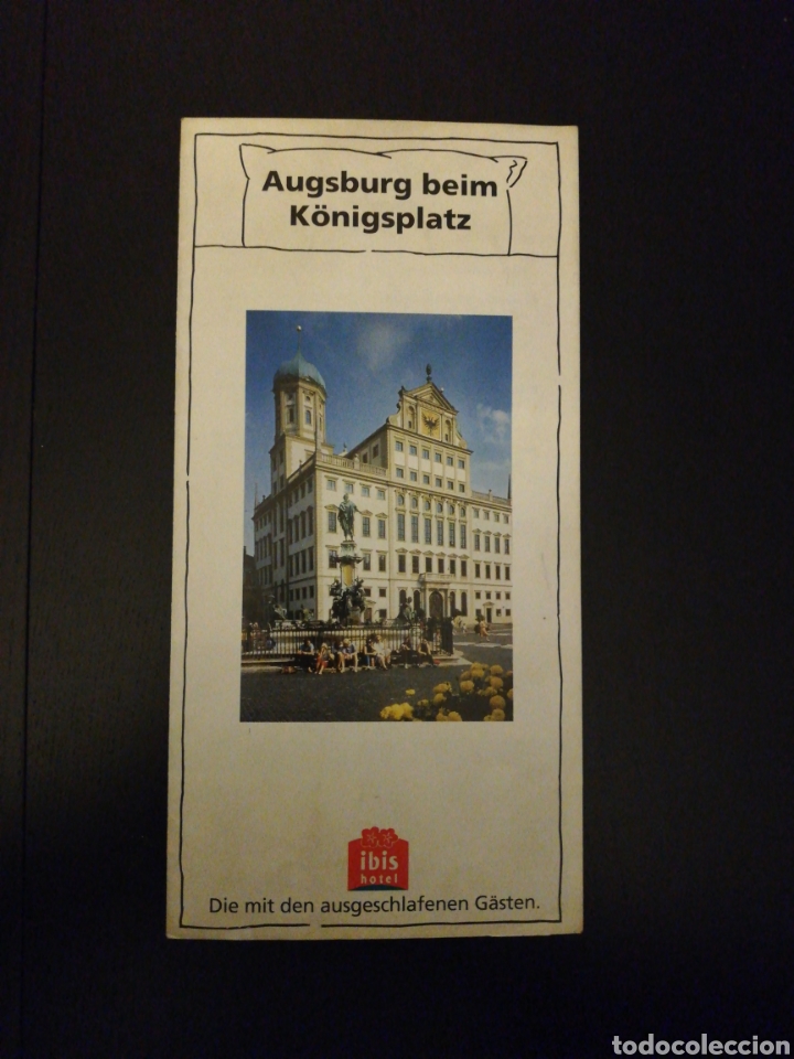 Travel Brochures: Folleto antiguo hotel Ibis Augsburg beim Konigsplatz ( Alemania )