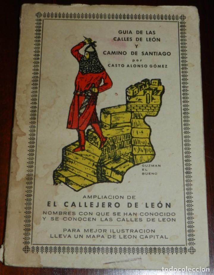 Tourismusbrosch&uuml;ren: GUIA DE LAS CALLES DE LEON Y CAMINO DE SANTIAGO POR CASTO ALONSO, casto alonso, ampliacion de el cal