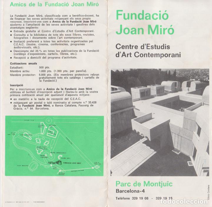 Folletos de turismo: FUNDACI&Oacute; JOAN MIR&Oacute; - CENTRE D'ESTUDIS D'ART CONTEMPORANI - QUATRIPTIC PUBLICITARI - 1975