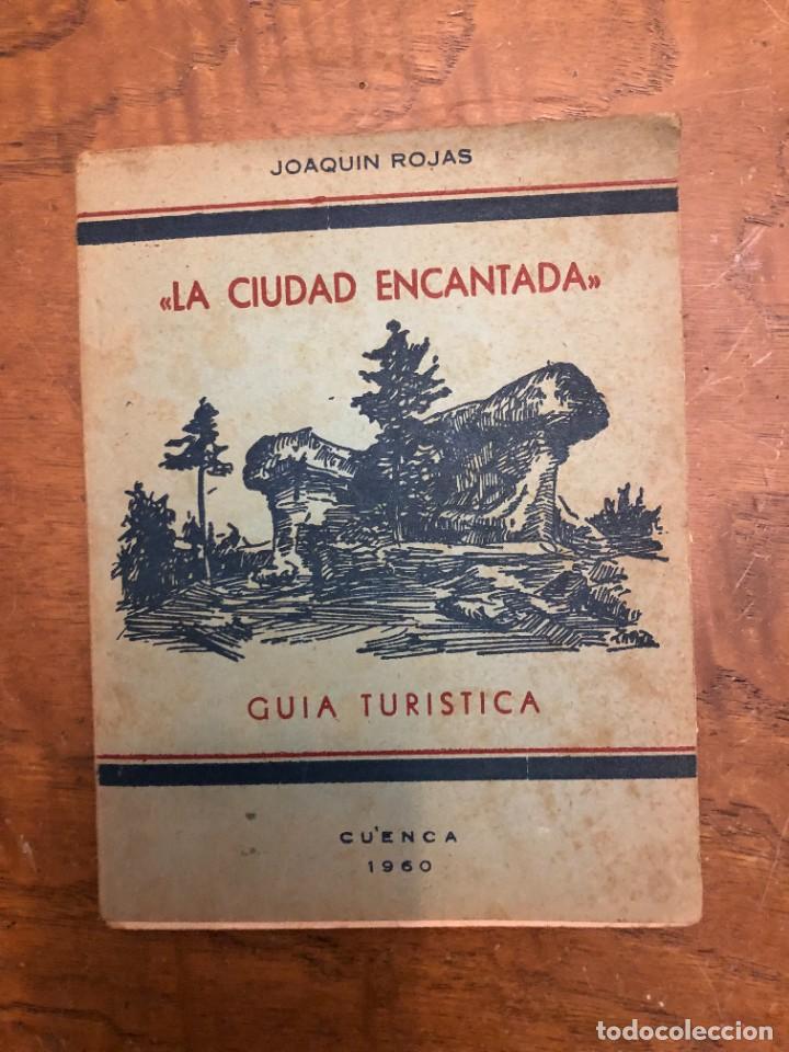 Brochures de tourisme: GUIA TURISTICA LA CIUDAD ENCANTADA, CUENCA 1960