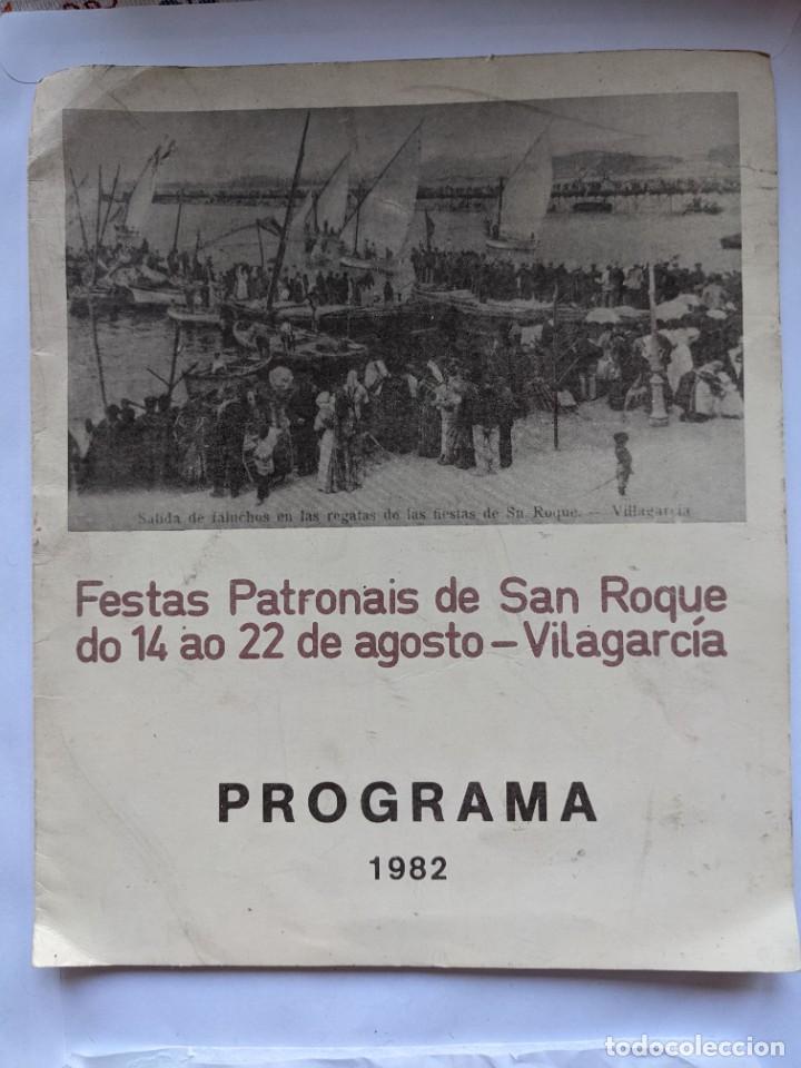 Travel Brochures: 1982 PROGRAMA FESTAS PATRONAIS DE SAN ROQUE - VILAGARCIA DE AROUSA