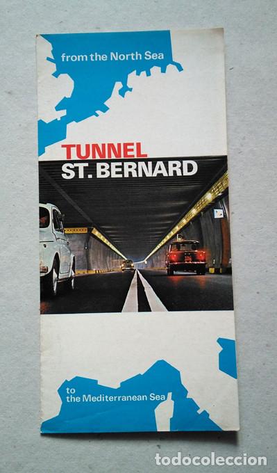 Folletos de turismo: T&uacute;nel St. Bernard. 1975. Fiat, Seat 1500