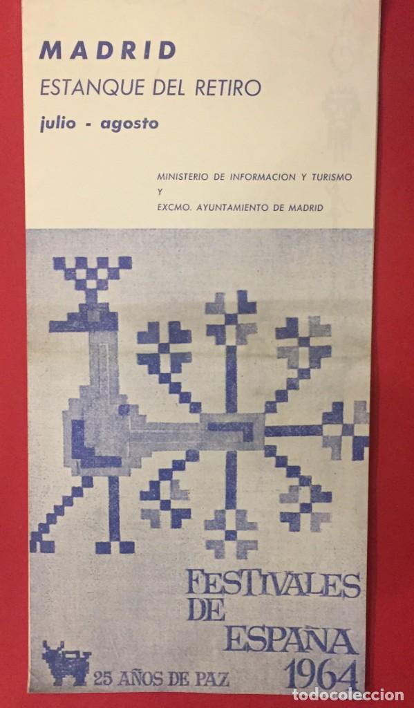 Brochures de tourisme: MADRID, PROGRAMA ESTANQUE DEL RETIRO 1964 FESTIVALES DE ESPA&Ntilde;A, MINISTERIO INFORMACION Y TURISMO