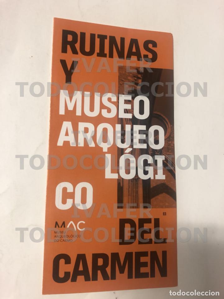 Tourismusbrosch&uuml;ren: FOLLETO RUINAS Y MUSEO ARQUEOLOGICO DEL CARMEN, LISBOA, CARMO, EN ESPA&Ntilde;OL
