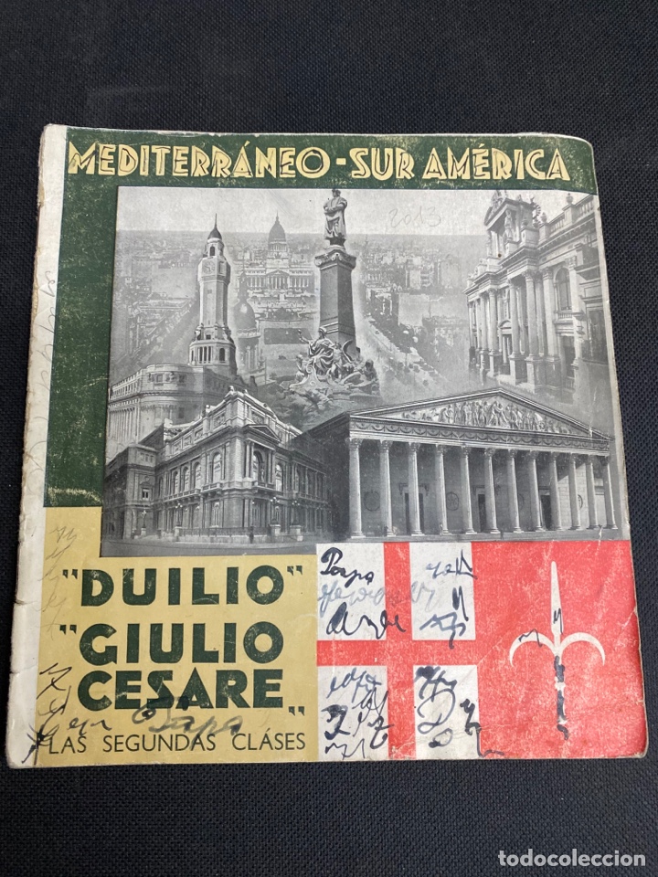 Folhetos de turismo: 1932 BARCOS DULIO Y GIULIO CESARE. SUR AM&Eacute;RICA EXPRES. LAS SEGUNDAS CLASES. FOLLETO, FOTOS.