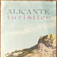 Folhetos de turismo: ALICANTE - FOLLETO TURISTICO 1968. Lote 324388353