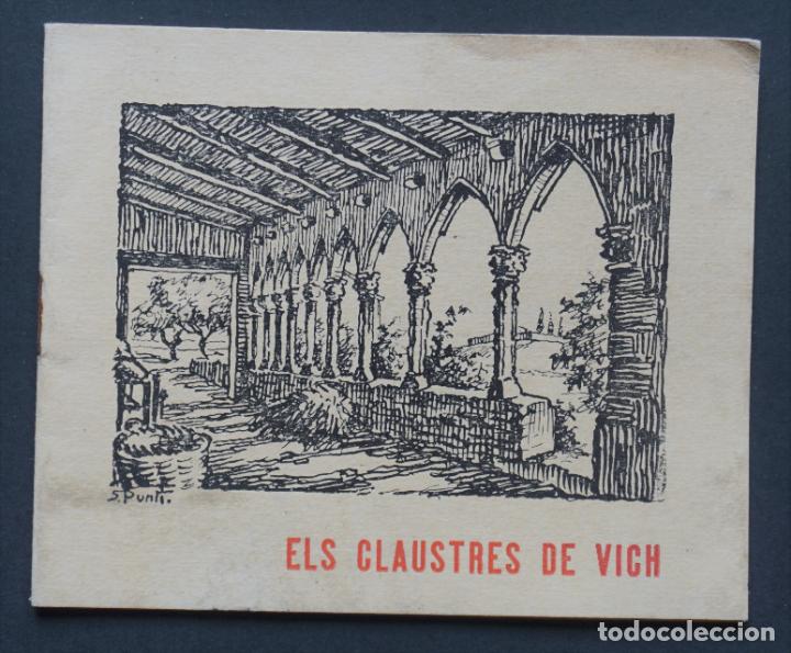 Tourismusbrosch&uuml;ren: Els claustres de Vic, peque&ntilde;o folleto de 8 paginas del a&ntilde;o 1963, ver fotos