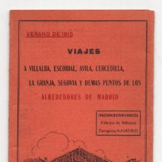 Folletos de turismo: VERANO 1915, VIAJES ALREDEDORES DE MADRID. VILLALBA, ESCORIAL AVILA... INDUSTRIA HISPANO FRANCESA.. Lote 324914593