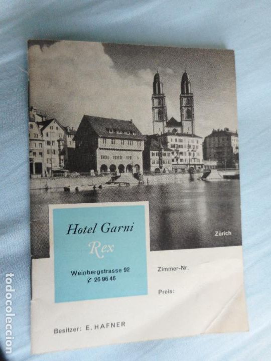 Folletos de turismo: ANTIGUO FOLLETO.GUIDE.HOTEL GARNI.REX.ZURICH.SUIZA.SUISSE.SWISS.A&Ntilde;OS 60?
