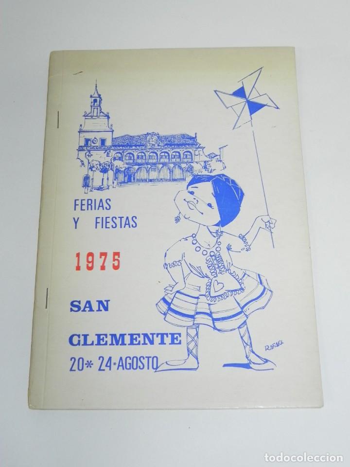 Tourismusbrosch&uuml;ren: Programa de fiestas de San Clemente, Cuenca. A&ntilde;o 1975. Ferias y Fiestas. Tiene 24 pag, mide 22 x 16,