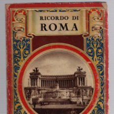 Foglietti di turismo: RICORDO DI ROMA. PARTE II. C. 1925. TEXTOS EN ITALIANO. Lote 326282998