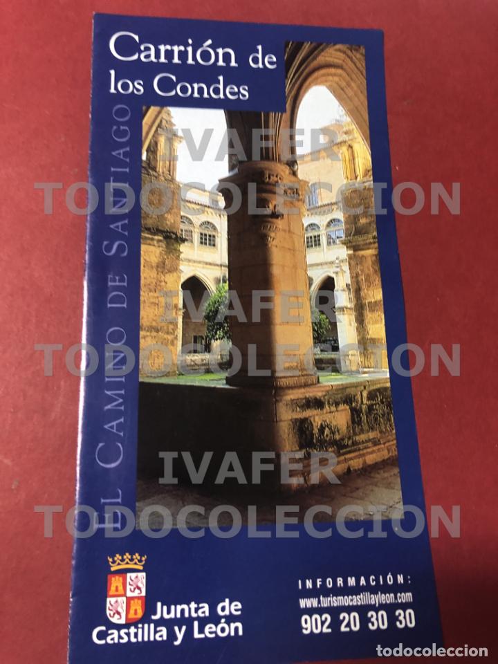 Tourismusbrosch&uuml;ren: FOLLETO DIPTICO CARRION DE LOS CONDES, DE LA SERIE EL CAMINO DE SANTIAGO EN CASTILLA Y LEON