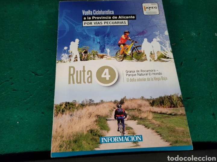Folletos de turismo: Vuelta cicloturista a la privincia de Alicante por vias pecuariasRuta 4 Granja Rocamora - El Hondo