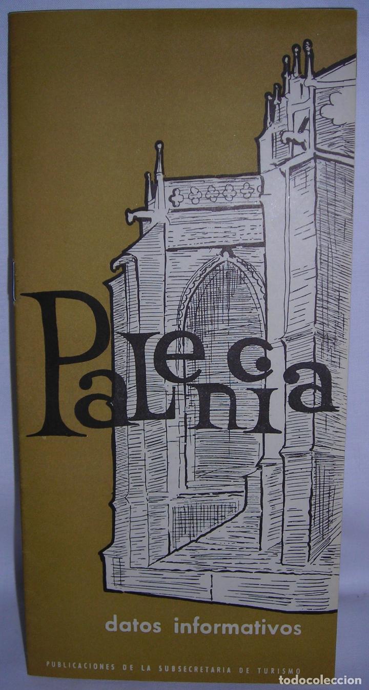 Travel Brochures: Palencia folleto turismo Datos Informativos historia plano monumentos Subsecretar&iacute;a Turismo 1964