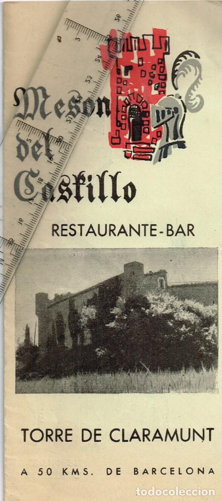 Folletos de turismo: 50/60&acute;s. ca. TORRE DE CLARAMUNT &rdquo;MES&Oacute;N DEL CASTILLO&rdquo; RESTAURANTE BAR - BONITO MAPA ICONOGR&Aacute;FICO