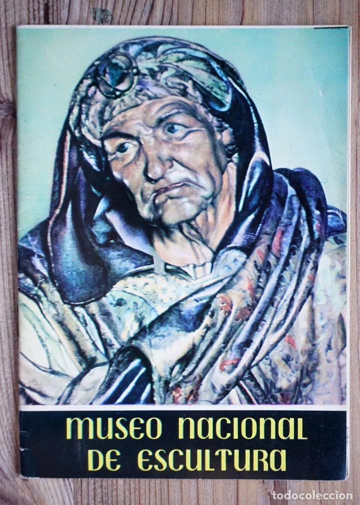Travel Brochures: FOLLETO + ENTRADA MUSEO NACIONAL DE ESCULTURA VALLADOLID DIRECTOR WATTENBERG 1963 GU&Iacute;A BREVE