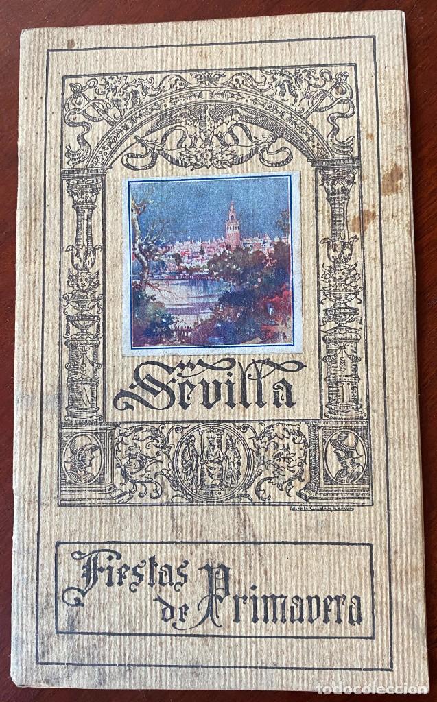 Tourismusbrosch&uuml;ren: PROGRAMA DE LAS FIESTAS DE PRIMAVERA, SEVILLA, EDICION DEL EXCELENTISIMO AYUNTAMIENTO, TIPOGRAFIA ES