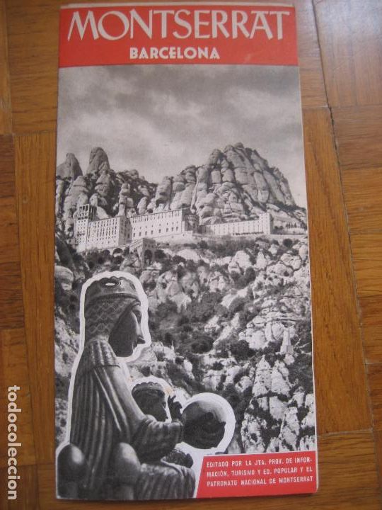 Folletos de turismo: Montserrat. 1961. Barcelona. Desplegable a 6 caras. 38 x 28 cm.