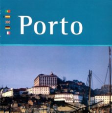 Folletos de turismo: PORTO. PORTUGAL. FOLLETO EN CASTELLANO CON FORMATO DE REVISTA DE FOTOGRAFÍAS