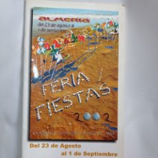 Folletos de turismo: ALMERÍA PROGRAMA OFICIAL DE FERIA 2002