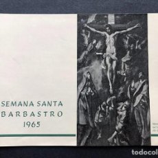 Folletos de turismo: SEMANA SANTA - BARBASTRO 1965 / FOLLETO ( 14 PÁGINAS ) TIP. CORRALES / HUESCA. Lote 348375678