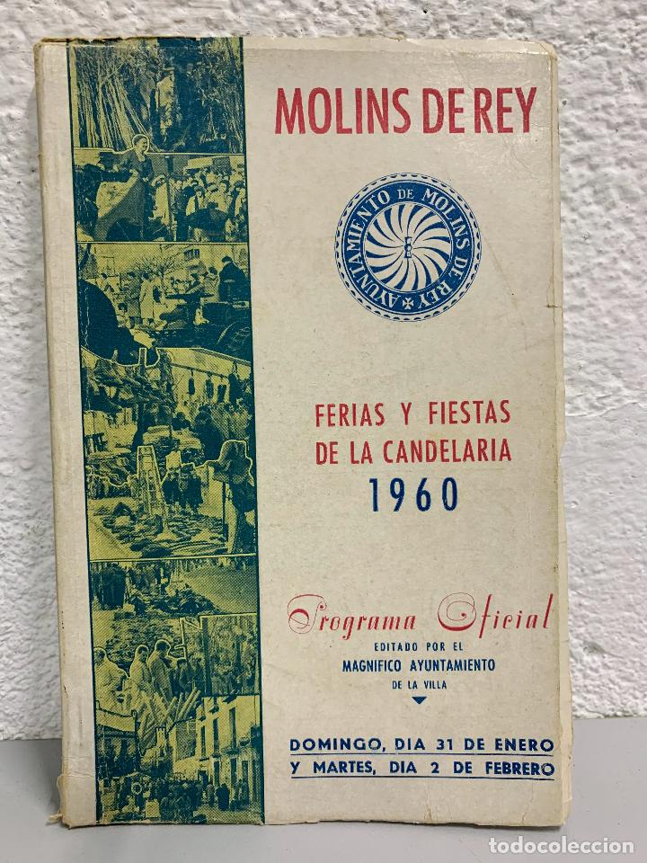 Travel Brochures: MOLINS DEL REY / FERIAS Y FIESTAS DE LA CANDELARIA 1960 / PROGRAMA OFICIAL