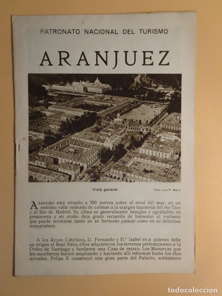 Folhetos de turismo: ARANJUEZ, FOLLETO DE LA REP&Uacute;BLICA ESPA&Ntilde;OLA, PATRONATO NACIONAL DEL TURISMO, VER FOTOS
