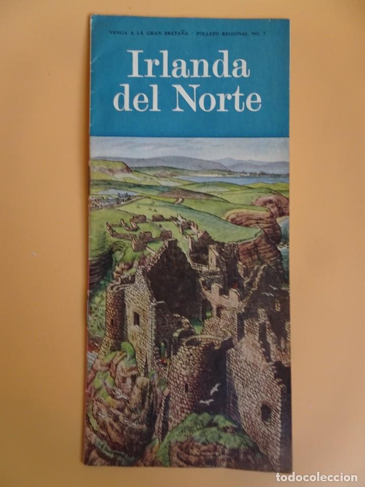 Tourismusbrosch&uuml;ren: IRLANDA DEL NORTE, FOLLETO TUR&Iacute;STICO, EN CASTELLANO , VER FOTOS