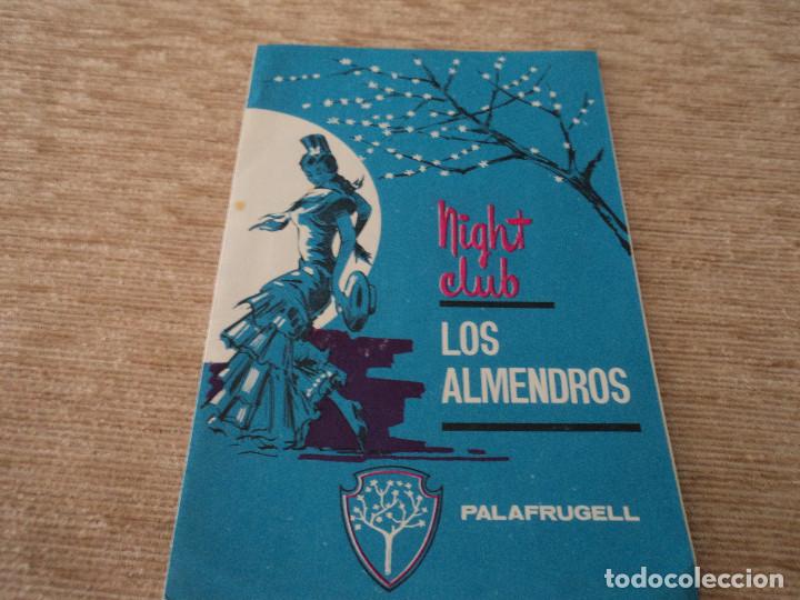 Tourismusbrosch&uuml;ren: nigt club,palafrugell, los almendros, consuelo sanchez y rafael mena, 1964